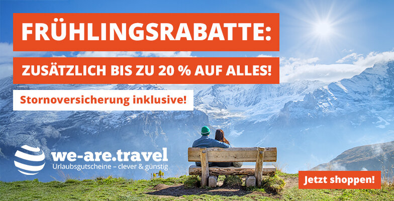 Bi zu 20% Rabatt auf Urlaubsgutscheine
